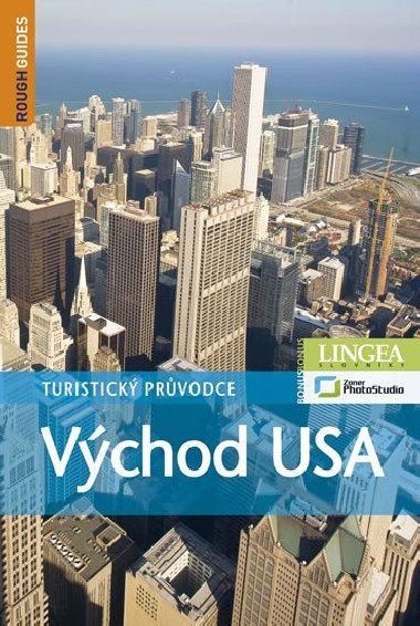 Vchod USA - turistick prvodce Rough Guides - Samantha Cookov; Greg Ward; James Dickey