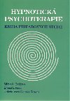 Hypnotick psychoterapie - Erickson