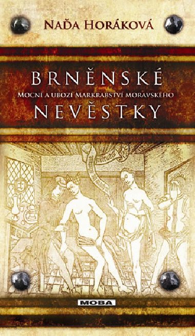 Brnnsk nevstky - Naa Horkov
