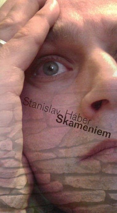 Skameniem - Stanislav Hber