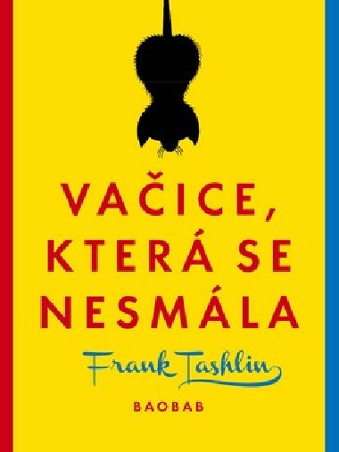 Vaice, kter se nesmla - Frank Tashlin