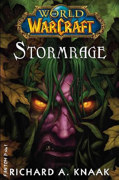 Stormrage - Richard A. Knaak