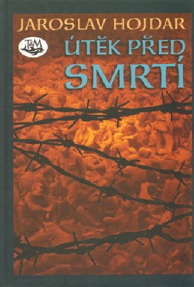 tk ped smrt - Jaroslav Hojdar