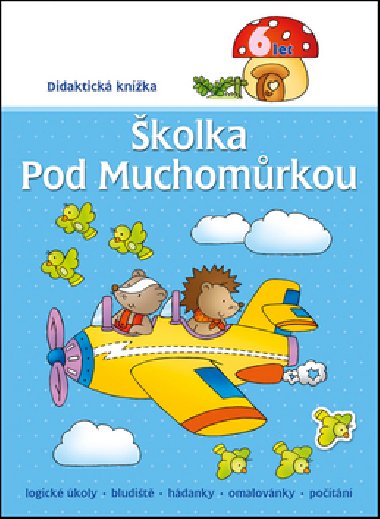 kolka pod muchomrkou - 