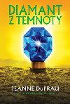 Diamant z temnoty - Jeanne DuPrau