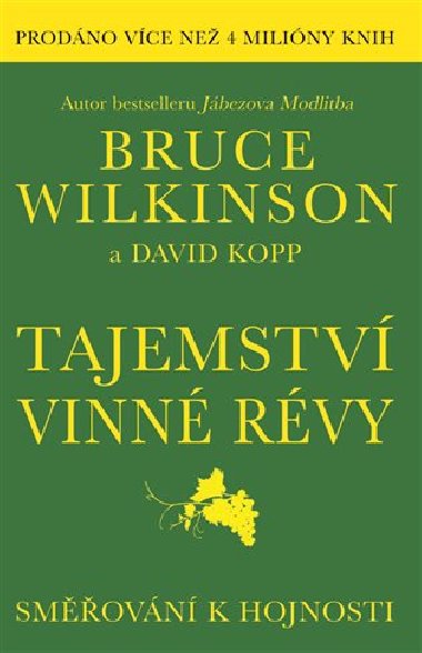 Tajemstv vinn rvy - Bruce Wilkinson; David Kopp