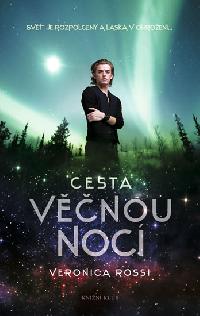 Nebe 2: Cesta vnou noc - Veronica Rossi