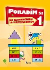 Poradím si so slovenčinou a matematikou 1 - Adriana Gočová