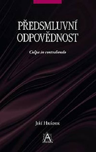 Pedsmluvn odpovdnost - Culpa in contrahendo - Ji Hrdek