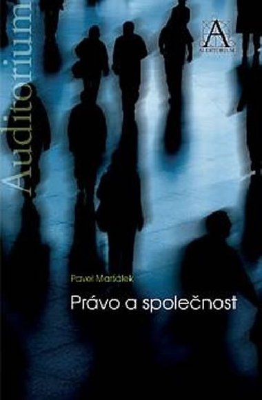 Prvo a spolenost - Pavel Marlek