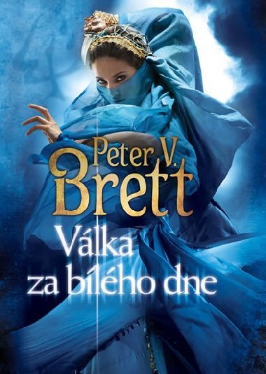 Vlka za blho dne - Peter V. Brett