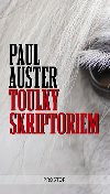 Toulky skriptoriem - Paul Auster