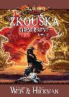 Zkouka bratrstv - Margaret Weis; Tracy Hickman