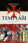 Templi - Fakta a mty - Michael Haag