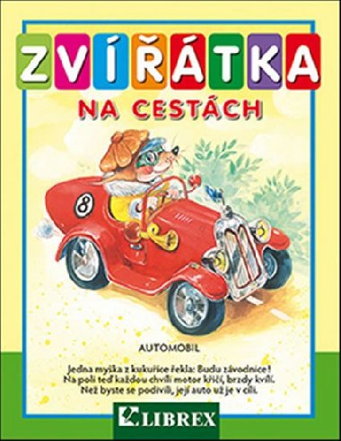 Zvtka na cestch - 