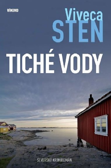 Tiché vody - Viveca Sten