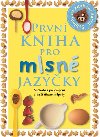 Prvn kniha pro mlsn jazky - 