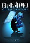 Denk strnho andla - Carolyn Jess Cooke