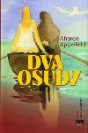 Dva osudy - Aharon Appelfeld
