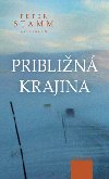 Priblin krajina - Peter Stamm