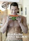 Kuchaka pro kluky - Robert Vano