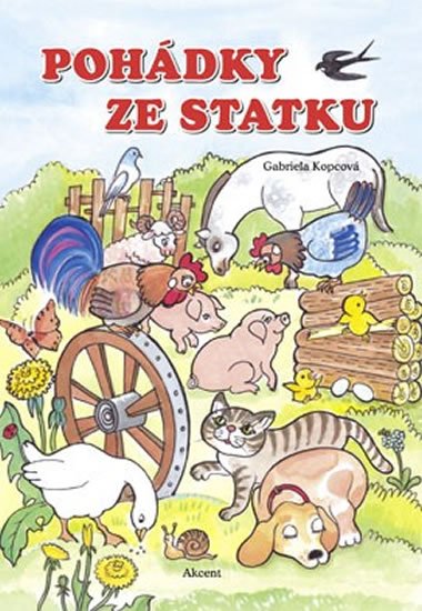 Pohdky ze statku - Kopcov Gabriela