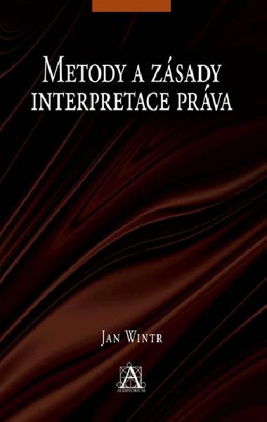 Metody a zsady interpretace prva - Jan Wintr