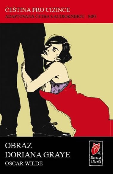 Obraz Doriana Graye - etina pro cizince - Adaptovan etba s CD - Oscar Wilde