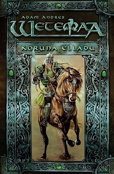 Wetemaa - Koruna lladu - Adam Andres