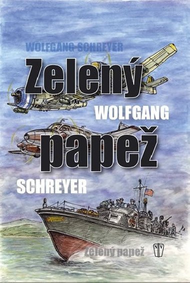 Zelen pape - Wolfgang Schreyer
