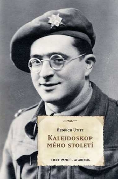 Kaleidoskop mho stolet - Bedich Utitz