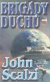 Brigdy duch - Scalzi John