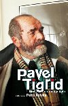 Mn se nestskalo - Pavel Tigrid; Petr Kotyk