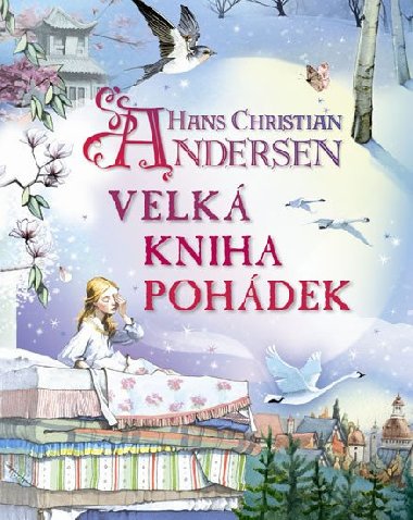 Velk kniha pohdek Hanse Christiana Andersena - Hans Christian Andersen