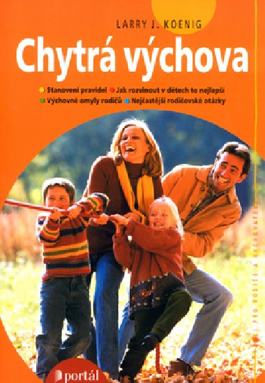 Chytr vchova - Larry J. Koenig