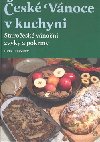 České vánoce v kuchyni - Petr Herynek