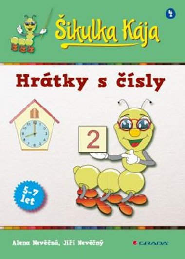 ikulka Kja – Hrtky s sly - Alena Nevn; Ji Nevn
