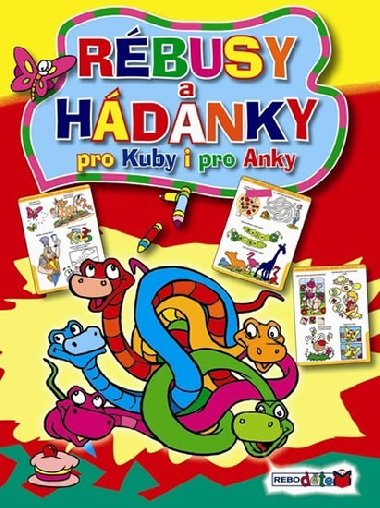 Rbusy a hdanky pro Kuby a pro Anky - 