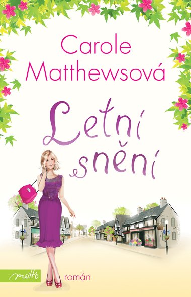 Letn snn - Carole Matthewsov