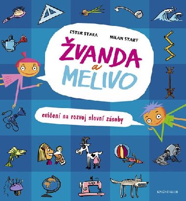 vanda a Melivo - Cvien na rozvoj slovn zsoby - Ester Star; Milan Star