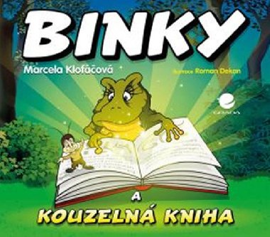 Binky a kouzeln kniha - Binky and the Book of Spells - Marcela Klofov