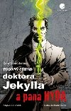 Podivn ppad doktora jekylla a pana hyda - Robert Louis Stevenson