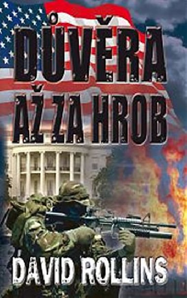 Dvra a za hrob - David Rollins