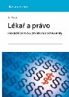 Lékař a právo - Jan Mach