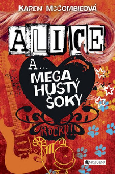 Alice a... mega hust oky - Karen McCombieov