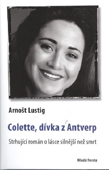 Colette - Arnošt Lustig
