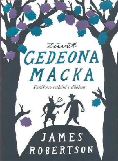 Zv gedeona macka - James Robertson
