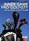 Inner game pro golfisty - W. Timothy Gallwey