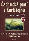 achtick pan z karltejna - Richard Dostl