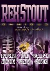 Omnibus smv slu zloincm, dvoj piznn, v nejlepch rodinch - Rex Stout
